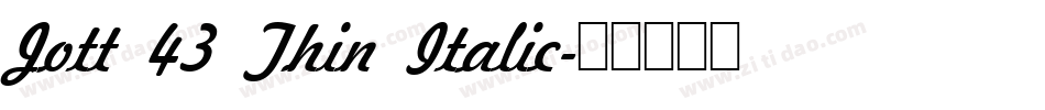 Jott 43 Thin Italic字体转换
